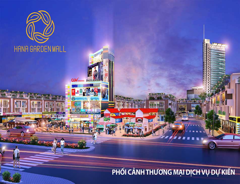 Khu ĐÔ ThỊ PhỨc HỢp ThƯƠng MẠi DỊch VỤ Hana Garden Mall 7